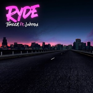 Ryde (feat. Jahred) (Explicit)