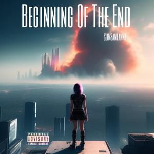 Beginning Of The End (EP) [Explicit]