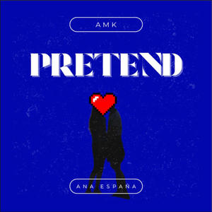 PRETEND