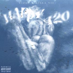 HAPPY 420 (Explicit)