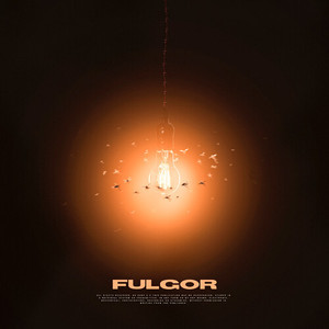FULGOR (Explicit)