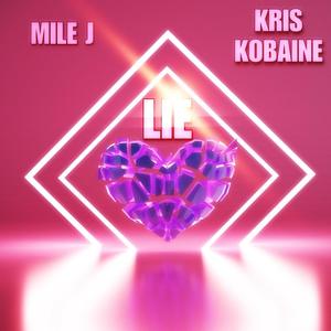 LIE (feat. Kris Kobaine)