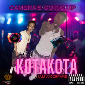 Cameras Going Up (Explicit)