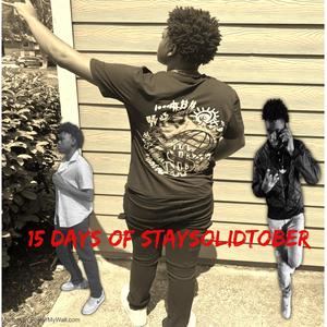 15 days of staysolidtober (Explicit)