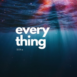 Everything