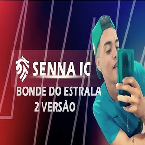 Bonde do Estrala 2 Versão (Explicit)