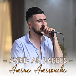 Avrid ar Barbes (Live)