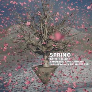 Spring at the Door (feat. Mahyar Gudarzi)