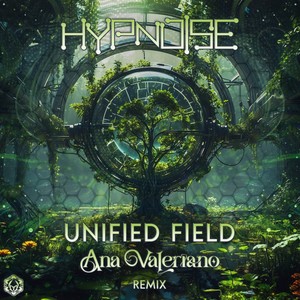 Unified Field (Ana Valeriano Rmx)