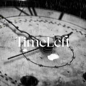 Time Left (Explicit)