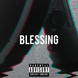 Blessing (Explicit)