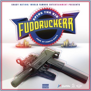 Fuddruckerr - Single (Explicit)