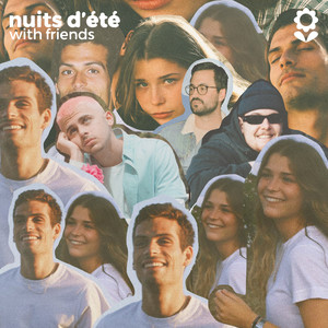 nuits d'été with friends (Explicit)