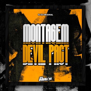 Montagem Devil Pact (Explicit)