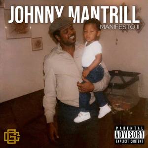 Mantrill Manifesto II