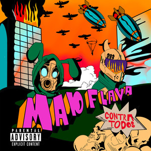 Mad Flava Contra Todos (Explicit)