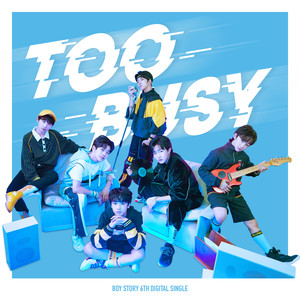Too Busy（Feat. Jackson Wang (王嘉尔)）