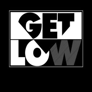 Get Low (Explicit)