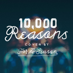 10,000 Reasons(feat. Kj52)