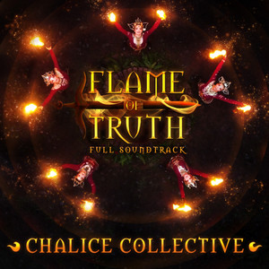 Flame Of Truth (Original Score)