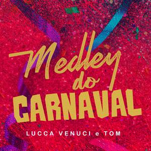 Medley Do Carnaval