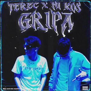 Gripa (feat. Nikos) [Explicit]