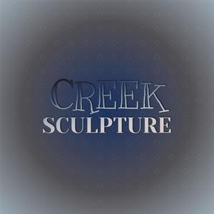 Creek Sculpture