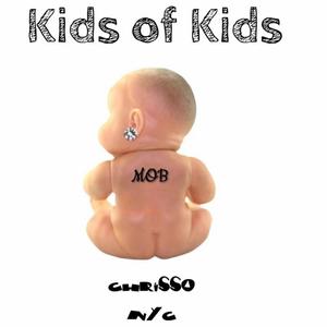 Kids o' Kids (Explicit)