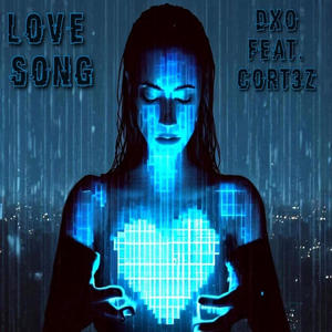 LOVE SONG (feat. CORT3Z) [Explicit]