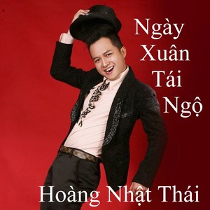 Ngày Xuân Tái Ngộ