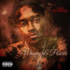 Money & Power (Explicit)