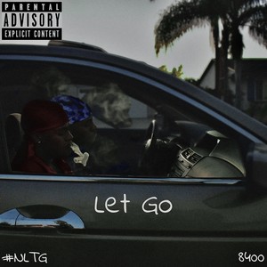 let go. (Explicit)