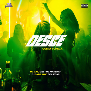 Desce Com a Tcheca (Explicit)