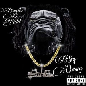 Big Dawg (Explicit)