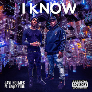 I Know (Explicit)