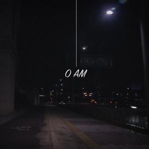 0AM (Feat. Lauren)