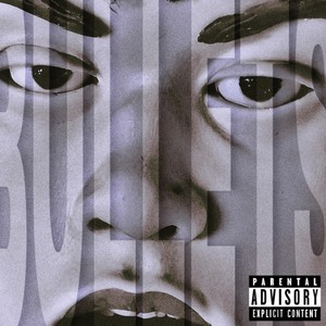 Bullets (Explicit)