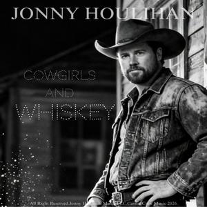 Cowgirls and Whiskey