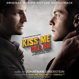 Kiss Me, Kill Me (Original Soundtrack) (吻着我，杀了我 电影原声带)