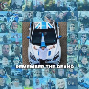 Remember the Deano