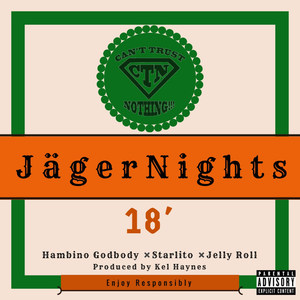 Jäger Nights (Explicit)
