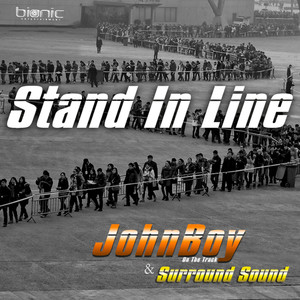 Stand in Line (Explicit)