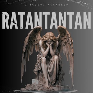 Ratantantan (Explicit)