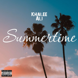 Summertime (Explicit)