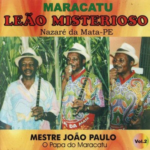 Maracatu Leão Misterioso vol 2