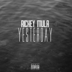 Yesterday (Explicit)