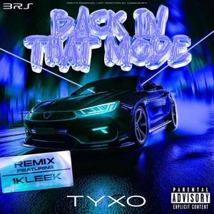 Back In That Mode (feat. 1KLEEK) (Remix|Explicit)
