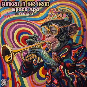 Funked in the Head (feat. Alloy) [Explicit]