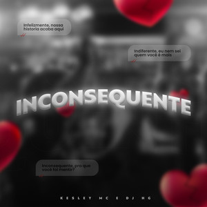 Inconsequente (Explicit)