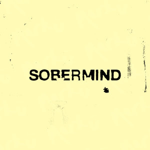 SOBER MIND (Explicit)